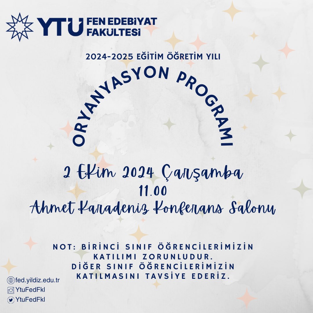 2024-2025 Eğitim Öğretim Yılı Fen Edebiyat Fakültesi Oryantasyon Programına Davetlisiniz! 🎉