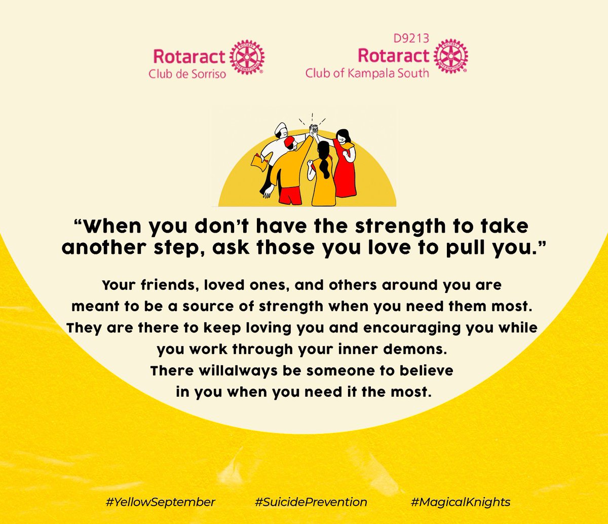 rctkampalasouth's tweet photo. When you don’t have the strength to take another step, ask those you love to pull you. - @Rapunzellrae 

#YellowSeptember #MagicalKnights https://t.co/ZkFYmKjMB3