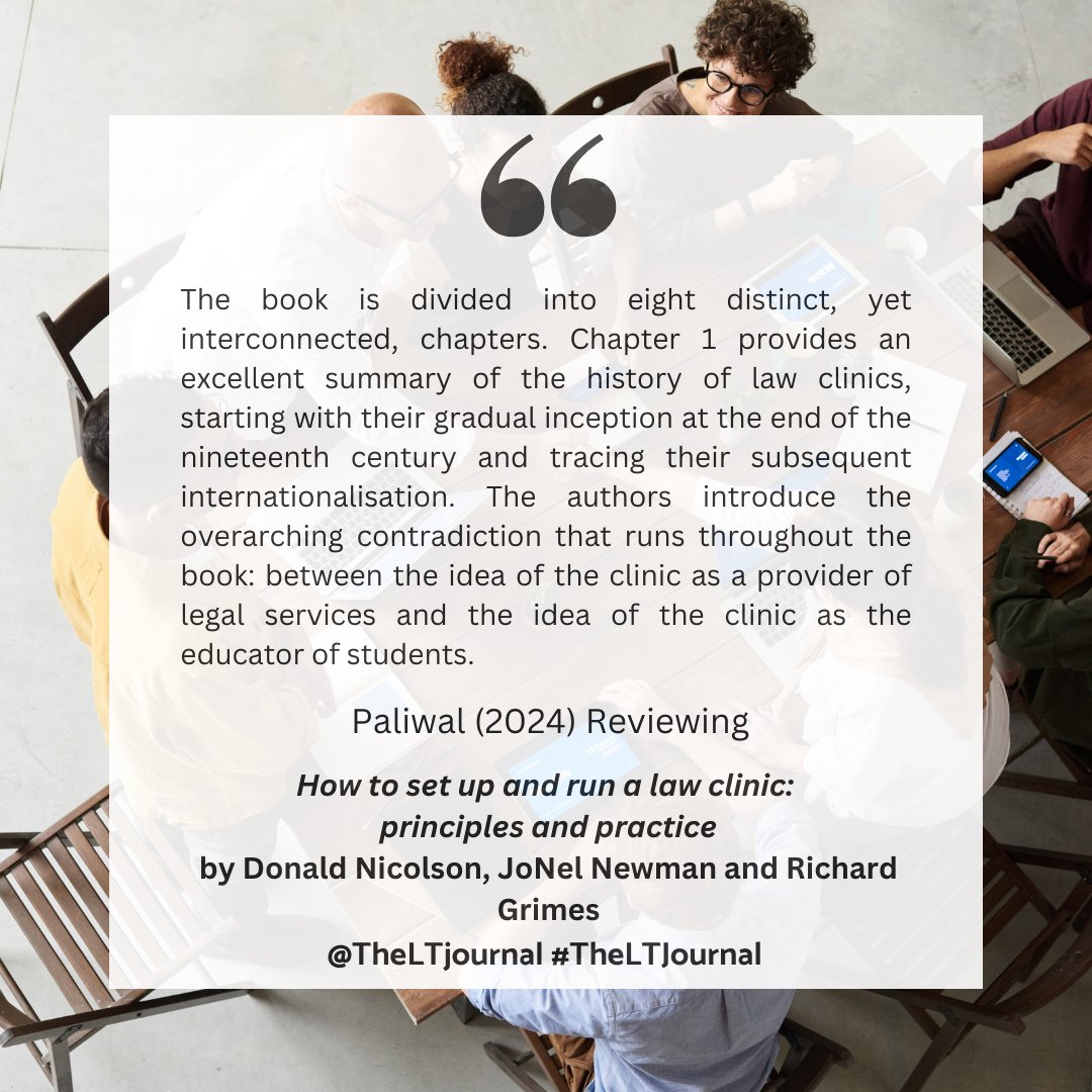 NEW ONLINE!

Learning Resources Review

How to set up and run a law clinic: principles and practice

By Donald Nicolson, JoNel Newman and Richard Grimes

doi.org/10.1080/030694…

Reviewed by Nupur Paliwal

#TheLTJournal #TheLTPolicy #BookReview