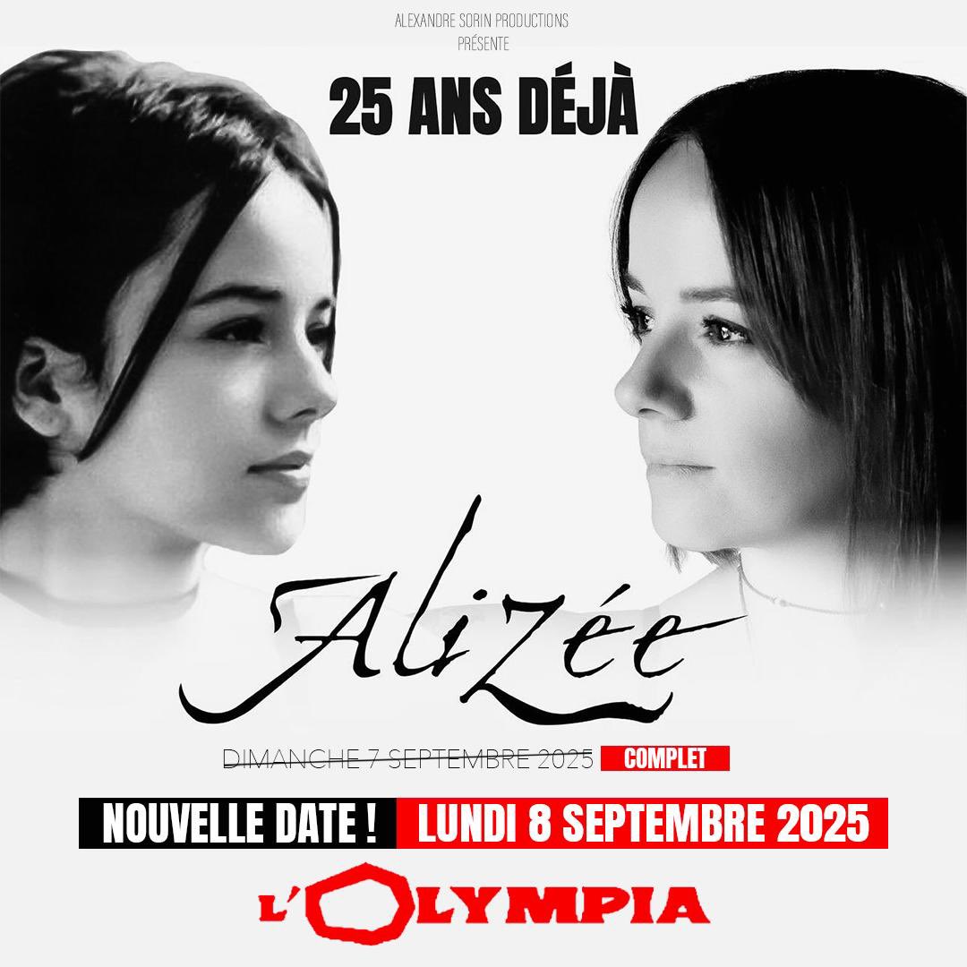 Nous sommes heureux avec <a href="/alizeeofficiel/">Alizée Officiel</a> de vous annoncer une seconde date à L’OLYMPIA, Lundi 8 Septembre 2025, pour immortaliser ce concert unique : « 25 ANS DÉJÀ » 🎤👠🌪️

📣📣📣 J-8 avant l’ouverture de la billeterie prévue le Vendredi 4 Octobre 2024 à 18h !