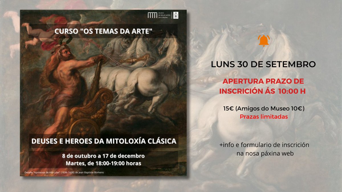 🔔 Mañá, luns 30 de setembro, ás 10:00 horas ábrese o prazo de inscrición para o #curso "Deuses e heroes da mitoloxía clásica" con <a href="/domenechino/">Fernando Domènech</a> 

⚠️Inscrición exclusiva mediante formulario web
🔗 museobelasartescoruna.xunta.gal/gl/actividades…