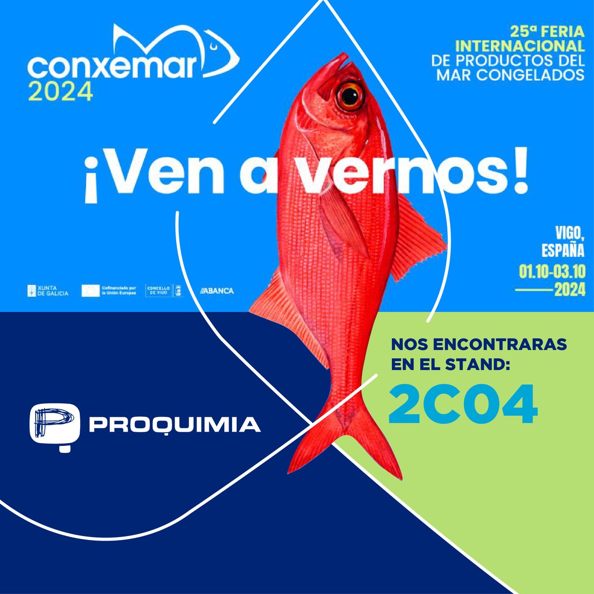 ¡Proquimia estará presente en Conxemar 2024! 🌊

Del 1 al 3 de octubre, te esperamos en el stand 2C04 de la Feria Internacional de Productos del Mar Congelados, el evento de referencia en Europa para el sector. 🐟❄️
🎟️ ¡Consigue tu invitación gratuita! Mándamos un menseje