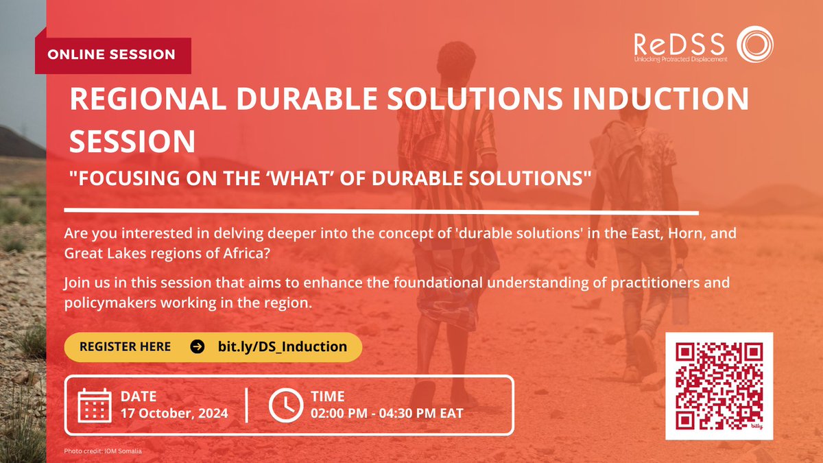 ReDSS_HoA's tweet photo. Are you a practitioner or policymaker working on forced displacement in East, Horn, &amp; Great Lakes Africa? Join us for a deep dive into #DurableSolutions. 
Register below to get the session details before 8th October 2024 at https://t.co/R6vlYQMqPD or scan the QR code in the flier https://t.co/K7a17kjmYo