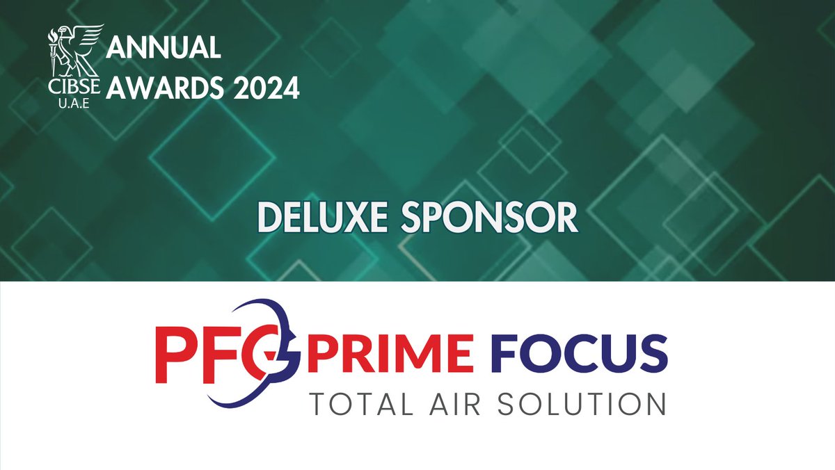 cibse_uae's tweet photo. Thrilled to announce PFG Prime Focus as our Deluxe Sponsor, driving the CIBSE UAE Annual Awards 2024 to new heights. Secure your spot https://t.co/WJs7TFzH9H
#UAEAwards #AnnualAwards #SustainableEngineering #IndustryLeaders #EngineeringLeadership #EngineeringNetwork #CIBSEUAE https://t.co/2aTSniZovY