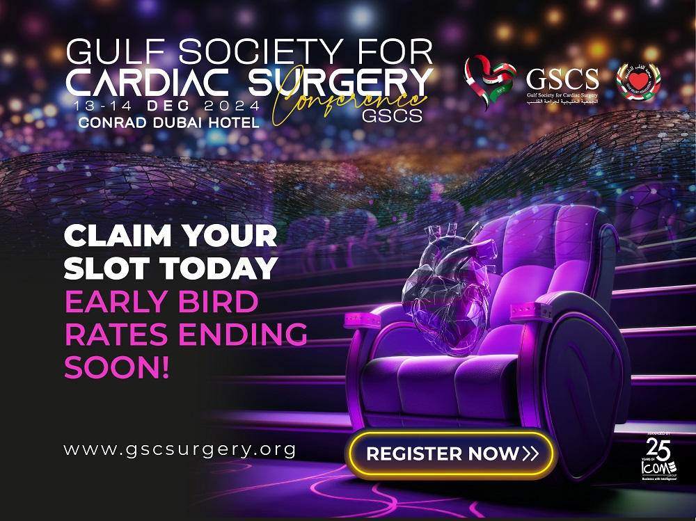Don’t Miss Out on Early Bird Rates for #GSCS 2024!
Secure your place at the Gulf Society for Cardiac Surgery Annual Conference today and benefit from our exclusive early bird rates!
Early Bird Deadline: 10 October 2024
Register Now and Save! gscsurgery.org/registration/

#CardiacCare