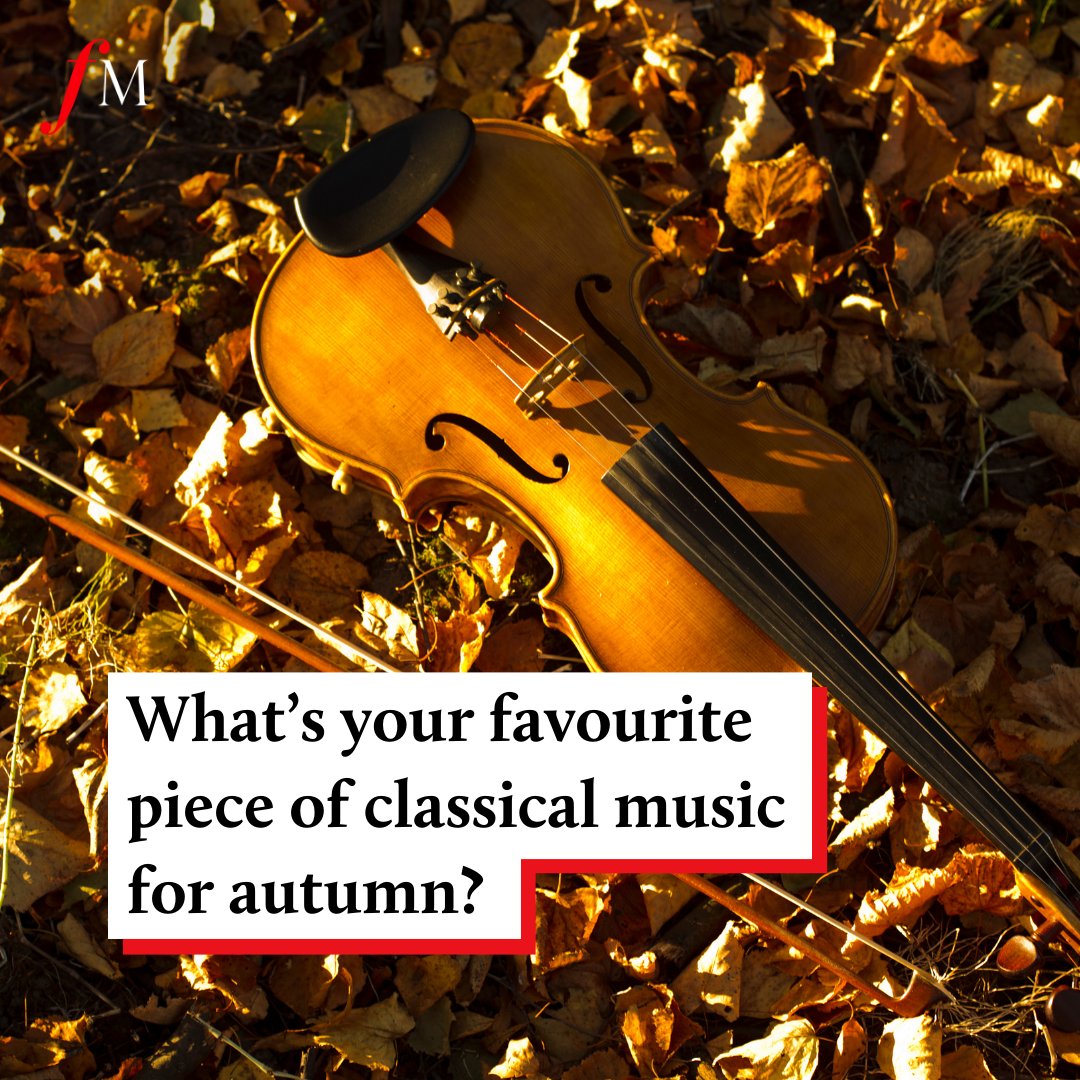 ClassicFM's tweet photo. Now that it's officially autumn, which classical piece reminds you of a crisp breeze and crunching leaves? 🍂 https://t.co/RQELM3xZSy