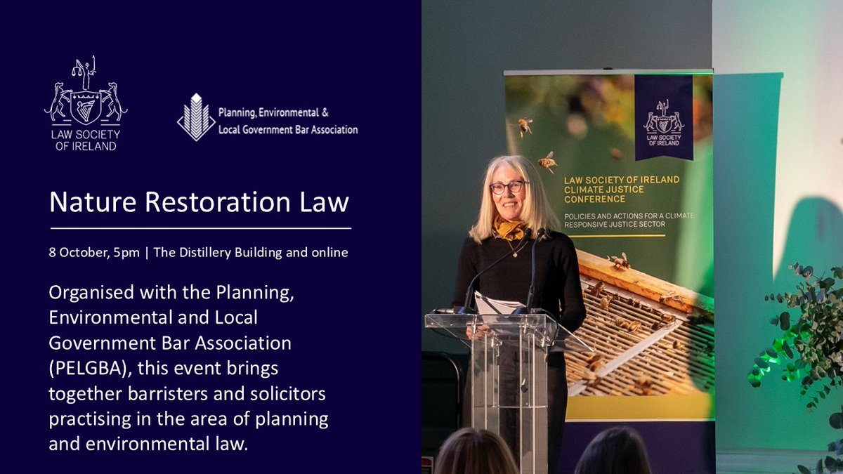Our Environmental and Planning Law Committee has partnered with the Planning, Environmental and Local Government Bar Association (PELGBA) to offer a joint event on the Nature Restoration Law. 

Learn more and book your free place online: lawsociety.ie/news/news/Stor…
