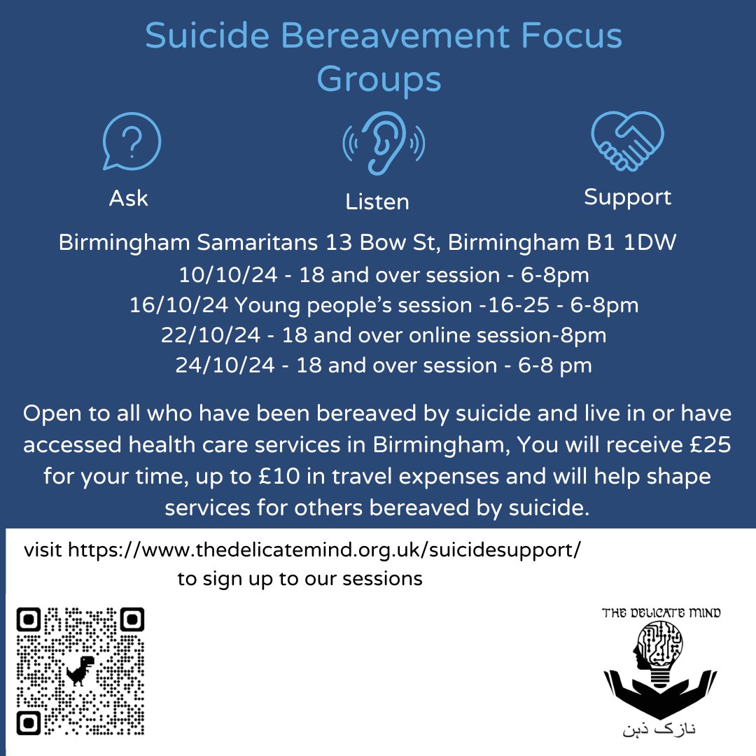 If you are based in the West #Midlands &amp; would like to contribute to identifying unmet needs for #suicide #bereavement support &amp; feeding back on experiences of #helpseeking, do sign up for this F2F focus group in October 2024 organised by <a href="/Tweet_TDM/">The Delicate Mind</a> - a member of <a href="/AfterSuicideUK/">Support After Suicide Partnership</a>