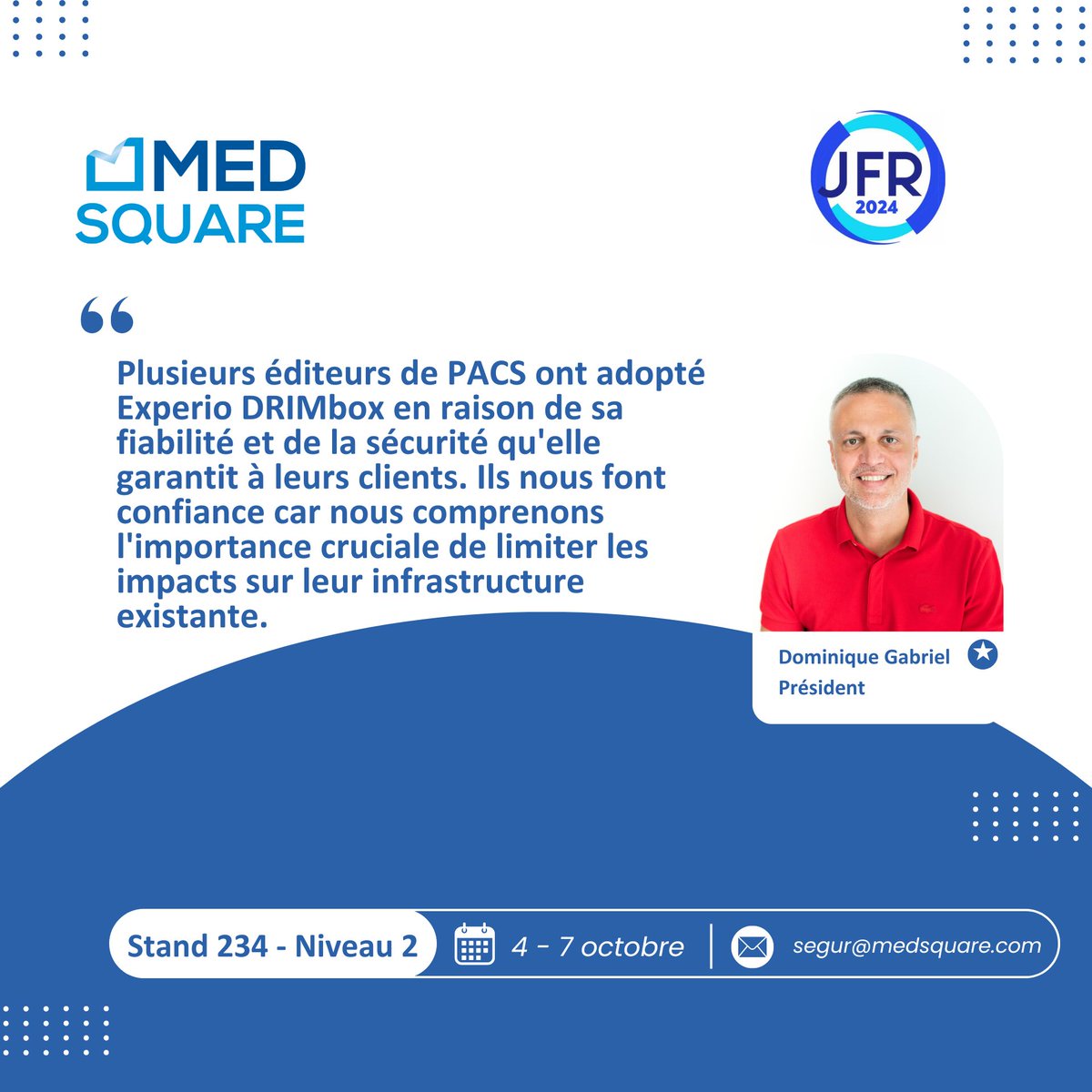 Medsquare_SAS's tweet photo. 🚀 #JFR2024 : Pourquoi plusieurs éditeurs de PACS choisissent #Experio #DRIMbox ?
Plus d'informations :  https://t.co/l3rwfRXA60
👉 Venez échanger avec nous aux #JFR2024 du 4 au 7 octobre pour en savoir + ! #Experio #DRIMbox #Ségurdunumérique #imagerie https://t.co/7RO1X2KqUe