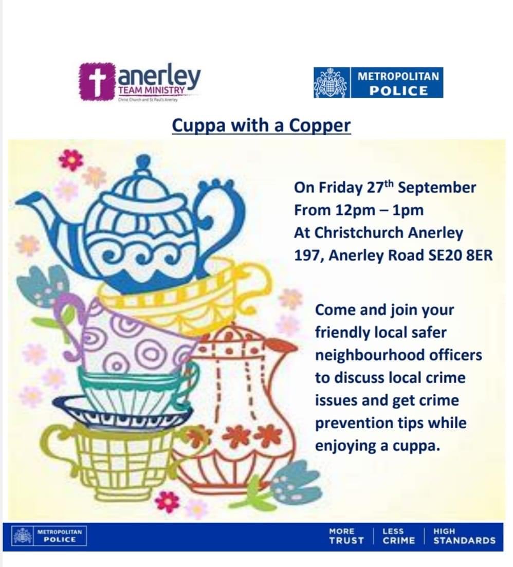 Come and meet your local safer neighbourhood team today #cuppawithacopper #Anerley
