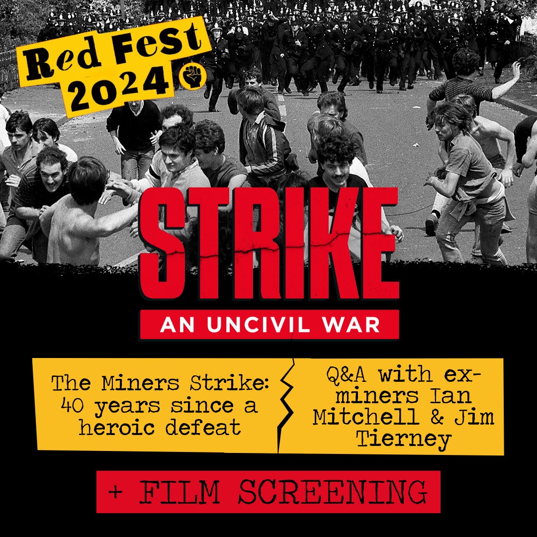 MarxismScot's tweet photo. 🎞Proud to host at #RedFest a special screening of new award-winning documentary 'Strike: An Uncivil War'
✊Preceded by a unique opportunity to hear former striking miners and socialists Jim Tierney & Ian Mitchell in conversation
🎟Glasgow uni, 8-10 Nov: https://t.co/i549GXkh7D https://t.co/9HI6BED8lc