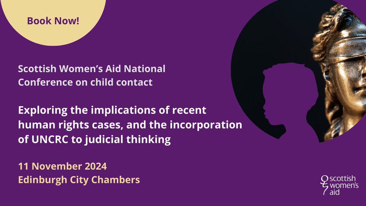 You are invited to join SWA and leading Scottish and international experts in law, justice and social work to explore and draw attention to the systemic issues at play regarding #childcontact, highlighting the need to reform #justice processes in Scotland.  More info and book