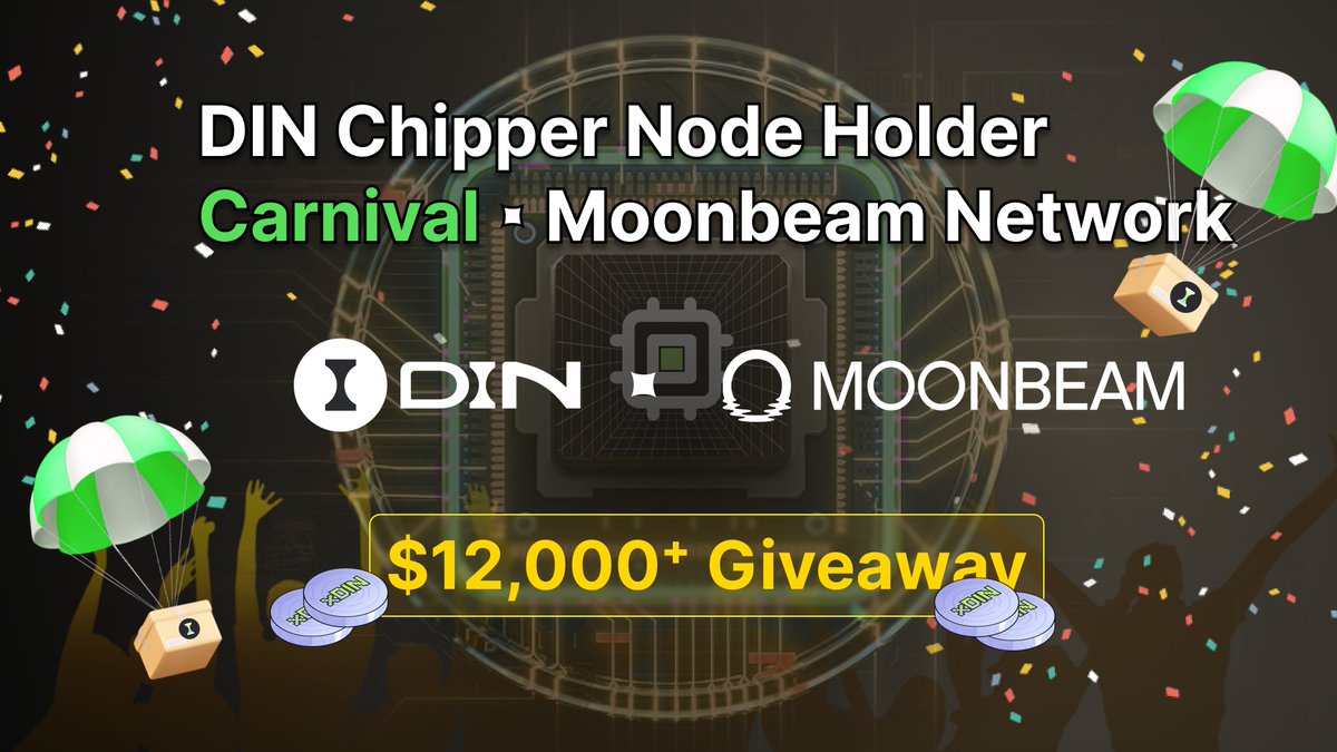 🎇 Carnival Wave 4: Moonbeam Network Edition! $12,000 #Airdrop for Node Holders!

👏 We’re proud to partner with <a href="/MoonbeamNetwork/">Moonbeam Network</a>! Together, DIN and #MoonbeamNetwork will bring over $12,000 in #giveaways for DIN Chipper Node Holders on <a href="/Galxe/">Galxe</a>. Node holders, get ready to unlock