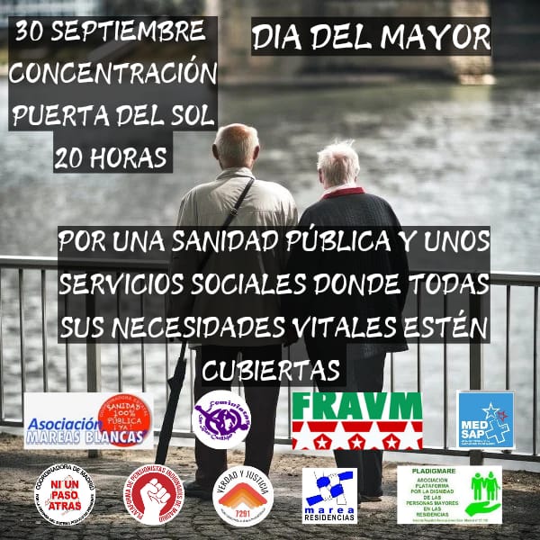 Este lunes 30 de septiembre #DíaMundialDelMayor salimos a reivindicar los servicios públicos

🕗 Nos veremos a las 20h
📍Sol

‼️Por una #SanidadPública