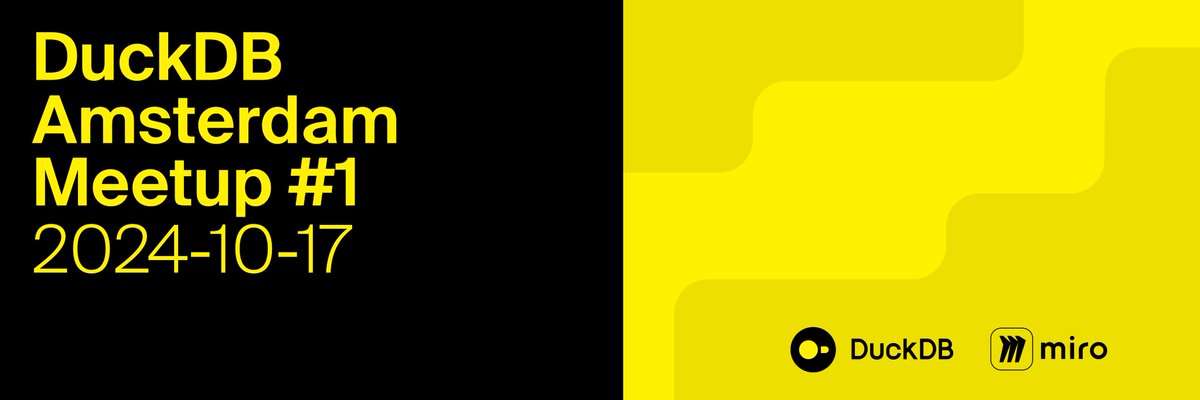 We are launching the DuckDB Amsterdam Meetup series co-organized by <a href="/MiroHQ/">Miro</a> and <a href="/duckdblabs/">DuckDB Labs</a>. The first event will be on October 17 (Thu) at the Miro office.

Find the program and the meetup link at duckdb.org/2024/10/17/duc…

We have limited spots so RSVP soon if you plan to attend.