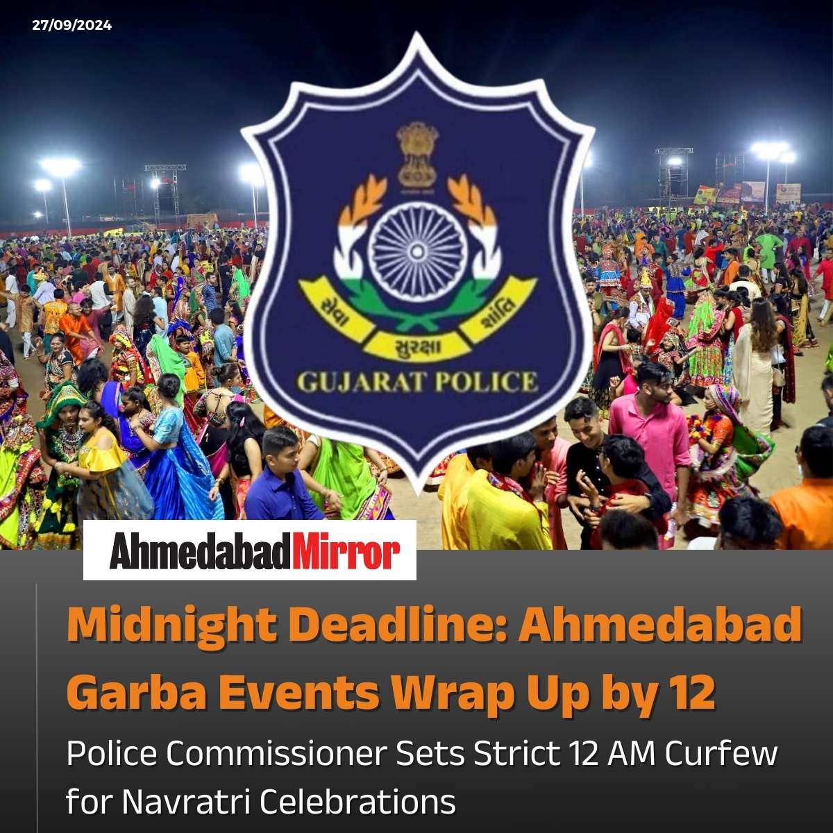 ahmedabadmirror's tweet photo. Get ready to groove at Ahmedabad's Garba events, but don't miss the midnight deadline! The Police Commissioner has set a strict 12 AM curfew for Navratri celebrations, ensuring safe and noise-free festivities.

#TimeBoundCelebrations #NavratriTiming #GarbaCurfew #Celebrations https://t.co/3Q1TmowHHk