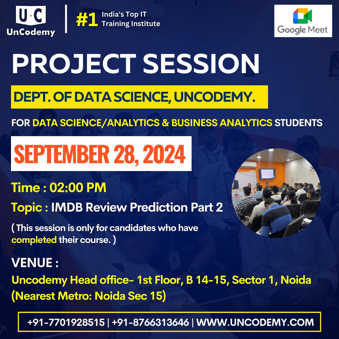 uncodemy's tweet photo. 📢 Attention Data Science Students! Join us for a Project Session hosted by the Department of Data Science at UnCodemy!
.
#uncodemy #DataScience #DataAnalytics #BusinessAnalytics #UnCodemy #ProjectSession #IMDBReviewPrediction #TechEducation #SkillDevelopment https://t.co/c7PjEaSDdy