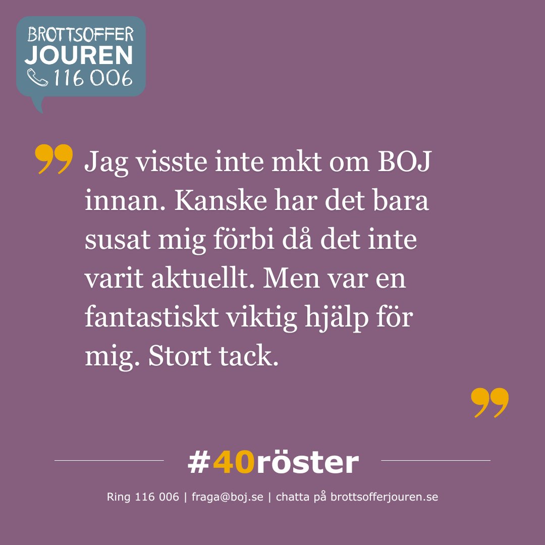 Vem som helst kan utsättas för brott, när som helst i livet. BOJ finns här för att ge stöd &amp; information till alla brottsoffer, vittnen &amp; anhöriga. BOJ har stöttat brottsutsatta i 40 år. Hör några av deras erfarenheter av stödet i kampanjen #40röster. #stödsomgerkraft #BOJ