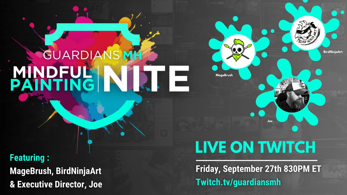 GuardiansMH's tweet image. 🎨Join us for our #MindfulPaintingNite with @avgjoe227, @Magebrush, &amp;amp; @BirdninjaArt on Twitch!

Tonight at 8:30 PM ET
Twitch.tv/guardiansmh

🌟 Let's create, relax, and support mental health together with @GuardiansMH. Don't miss out!

#MentalHealthAwareness
#miniaturepainting