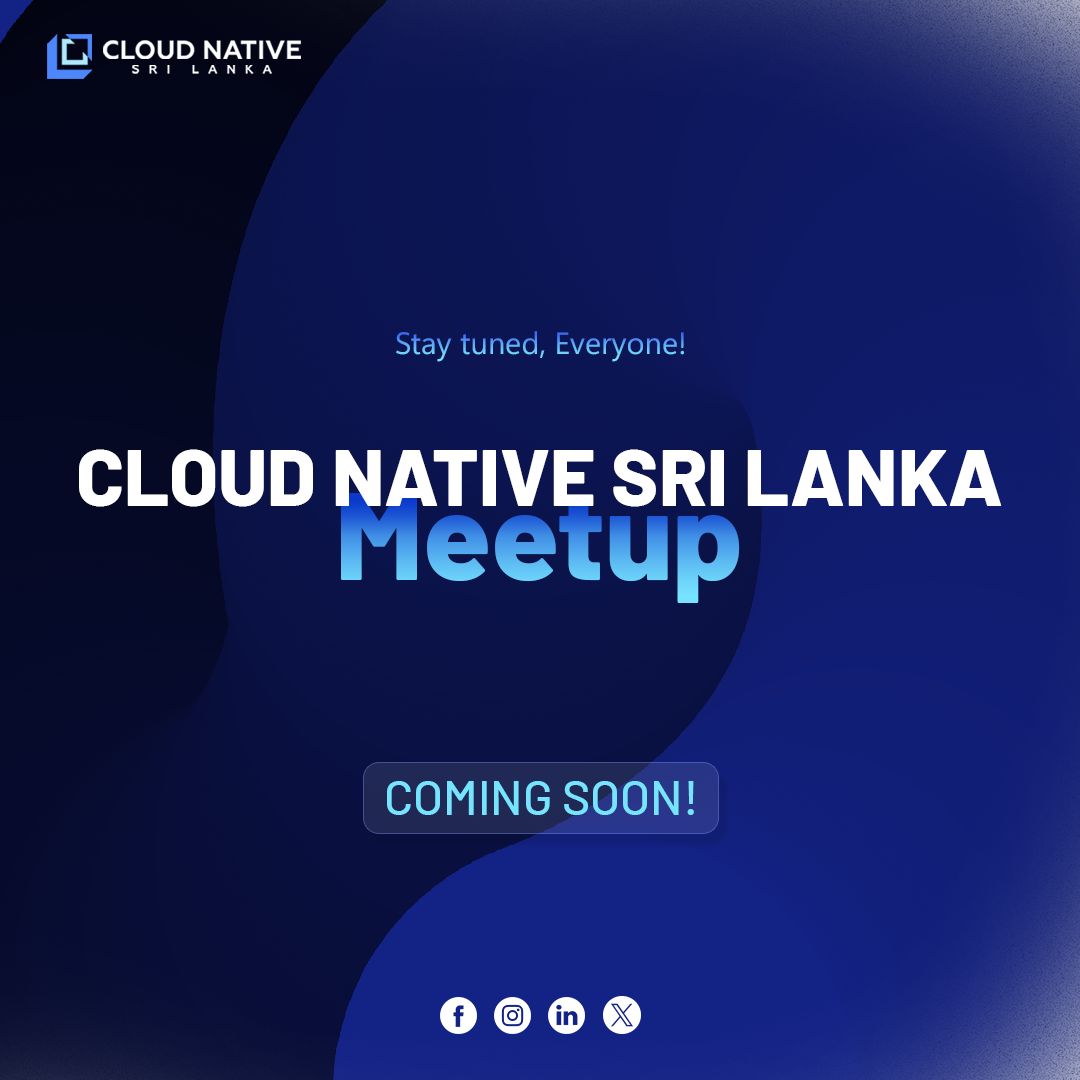 CloudNativeSL's tweet photo. 🌟 Gear Up for the October  Meetup! 🚀

Cloud Native Sri Lanka Meetup for October  is in the works! It's time to dive deep into the world of cloud-native tech. Stay tuned for more updates, speaker reveals, and an unforgettable experience! 💻🔥

#CNSL #CloudNativeSriLanka https://t.co/W0il4m2pS1