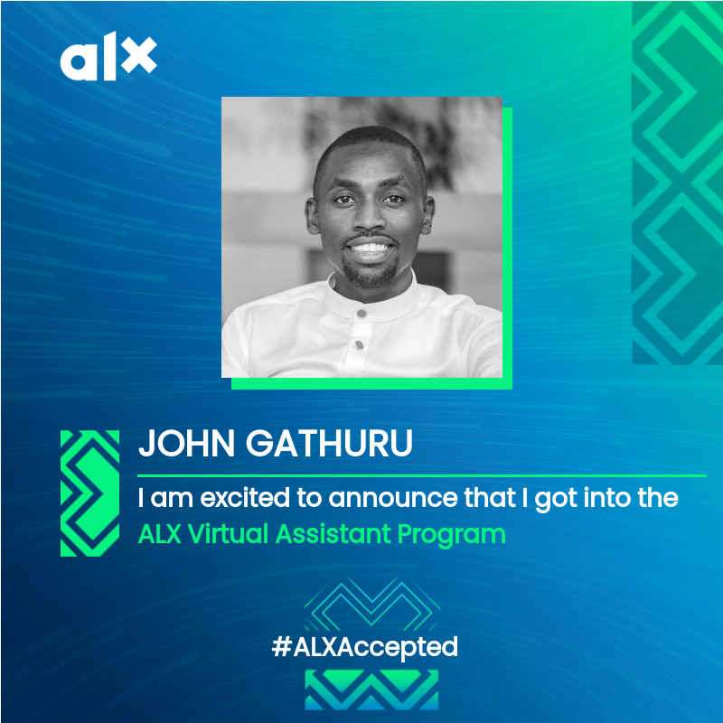 gathurujohn_'s tweet photo. I am excited for the skills I will learn on this career accelerator programme by @alx_africa. #ALXAccepted #ALXVA #LifeAtALX https://t.co/wMrTxe87cu