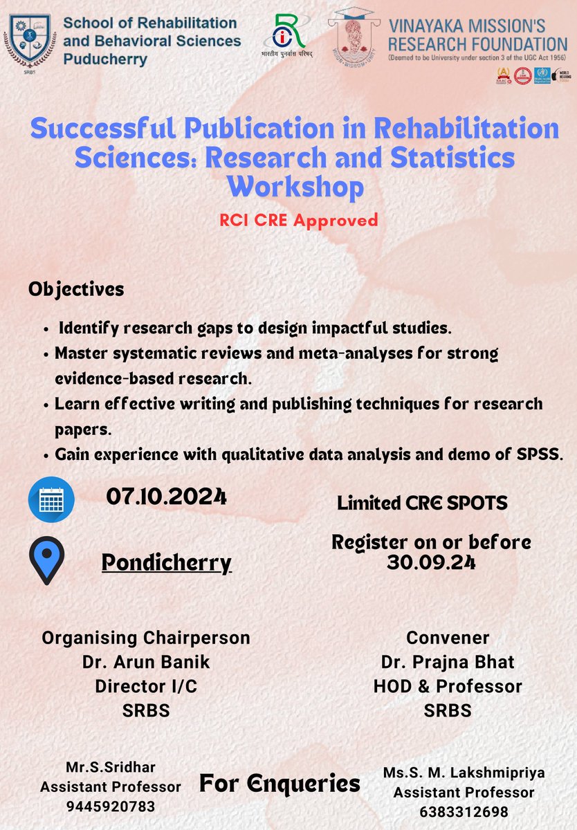 vmrf_srbs's tweet image. Join us at the School of Rehabilitation and Behavioral Sciences, Puducherry, on October 7th, 2024, for an insightful workshop on "Successful Publication in Rehabilitation Sciences: Research and Statistics."
#srbs #VMRF #vmrfdu #RehabilitationSciences #ResearchWorkshop