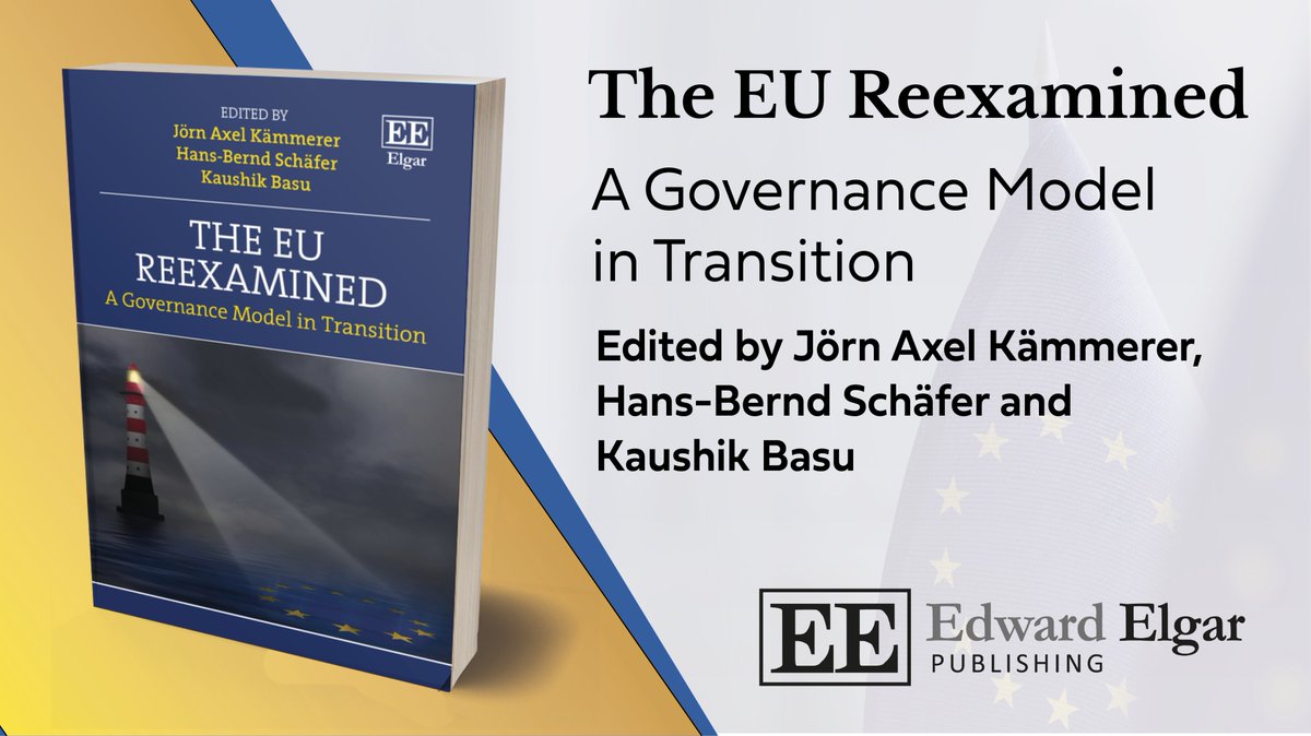 Elgar Law (@elgar_law) on Twitter photo The EU Reexamined: A Governance Model in Transition. Editors Jörn Axel Kämmerer, Hans-Bernd Schäfer & <a href="/kaushikcbasu/">Kaushik Basu</a>
Contributors include <a href="/LBalcerowicz/">Leszek Balcerowicz</a> <a href="/Adbodnar/">Adam Bodnar</a> <a href="/B_Eichengreen/">Barry Eichengreen</a> <a href="/NGaroupa/">Nuno Garoupa</a> <a href="/paulinastarski/">Paulina Starski</a>
Out now e-elgar.com/shop/isbn/9781…
🆓 Read Chapter 1 doi.org/10.4337/978103… The EU Reexamined: A Governance Model in Transition. Editors Jörn Axel Kämmerer, Hans-Bernd Schäfer & <a href="/kaushikcbasu/">Kaushik Basu</a>
Contributors include <a href="/LBalcerowicz/">Leszek Balcerowicz</a> <a href="/Adbodnar/">Adam Bodnar</a> <a href="/B_Eichengreen/">Barry Eichengreen</a> <a href="/NGaroupa/">Nuno Garoupa</a> <a href="/paulinastarski/">Paulina Starski</a>
Out now e-elgar.com/shop/isbn/9781…
🆓 Read Chapter 1 doi.org/10.4337/978103…