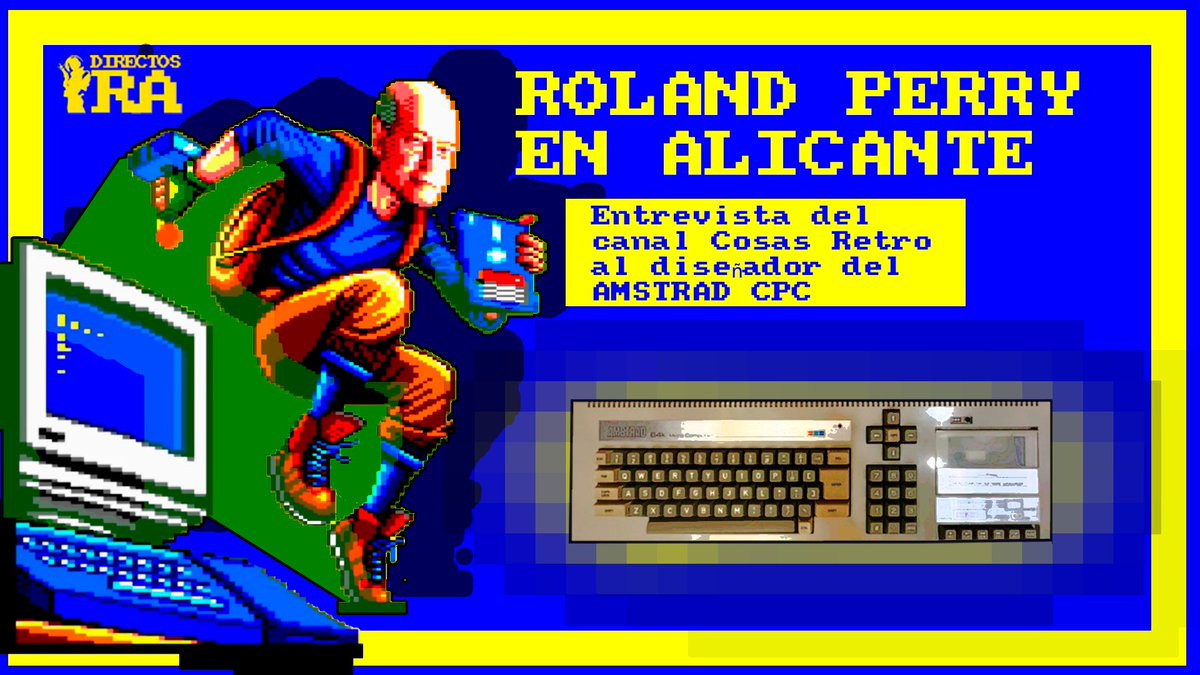 VideodromeOfici's tweet photo. ROLAND PERRY EN ALICANTE | ENTREVISTA DE @LasCosasRetro al creador del A... https://t.co/MCgvmOhwWG
#rolandperry #entrevista @LasCosasRetro #amstrad #retoamstrad #videodrome #buoh #DirectosRA #amstracpc https://t.co/UBgMacORml
