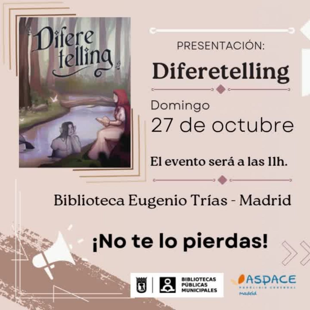 📚 ¡Atención, atención!

Se hace saber a todas las personas que disfrutan de la lectura, la escritura, las antologías y los retellings:

Tenemos una cita imperdible el 27 de octubre 🗓  en Madrid: 🌟 La presentación de #Diferetelling (antología benéfica a favor de <a href="/MadridAspace/">Federacion ASPACE Madrid</a>).