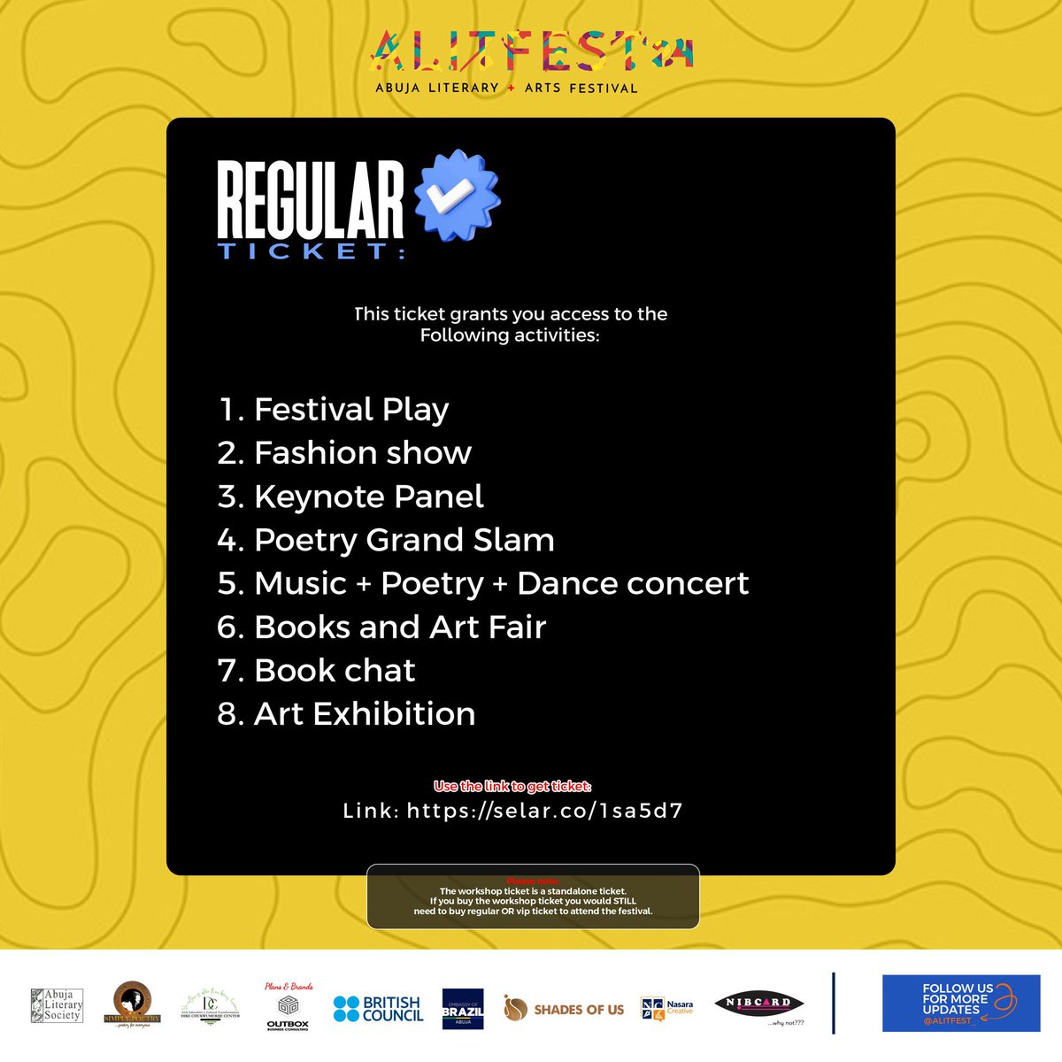alitfest's tweet photo. Get the Regular Ticket here: https://t.co/3yxA9vR5aq

With the REGULAR TICKET at N10,000 you gain access to the following activities: Festival Play, Fashion show, Keynote Panel, Grand Poetry Slam, Music + Poetry + Dance concert, Books and Art Fair, Book chat, &amp; Art Exhibition. https://t.co/VXWZtxv4uO