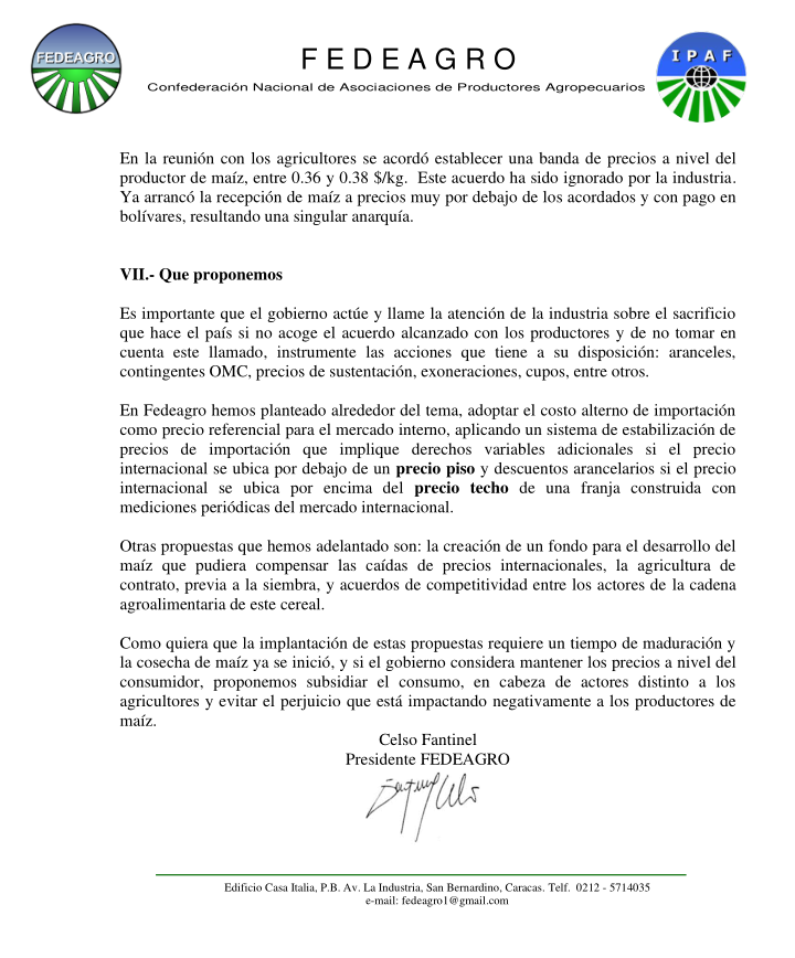 #COMUNICADO
Planteamientos de Fedeagro acerca de la problemática surgida con la comercialización del maíz de producción nacional.