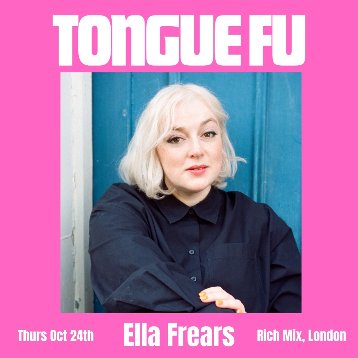 Tongue Fu (@tonguefushow) on Twitter photo Second feature announcement for Oct 24
<a href="/RichMixLondon/">Rich Mix</a>
<a href="/EllaFrears/">Ella Frears</a> poet shortlisted for <a href="/ForwardPrizes/">Forward Prizes</a> and <a href="/SkyArts/">Sky Arts Awards</a> awards
Come! It will be lush. Tickets bit.ly/3O9txGz Second feature announcement for Oct 24
<a href="/RichMixLondon/">Rich Mix</a>
<a href="/EllaFrears/">Ella Frears</a> poet shortlisted for <a href="/ForwardPrizes/">Forward Prizes</a> and <a href="/SkyArts/">Sky Arts Awards</a> awards
Come! It will be lush. Tickets bit.ly/3O9txGz