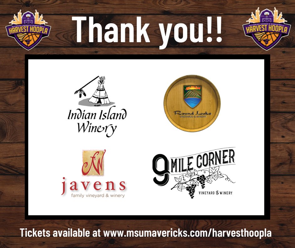 Thank you to the wineries providing tastings at our Harvest Hoopla on October 5 🍷🍁 We appreciate your support! 
🔸Indian Island Winery
🔸Round Lake Vineyards
🔸Javens Family Winery 
🔸9 Mile Corner Winery 

Tickets available at ⤵️
msumavericks.com/harvesthoopla