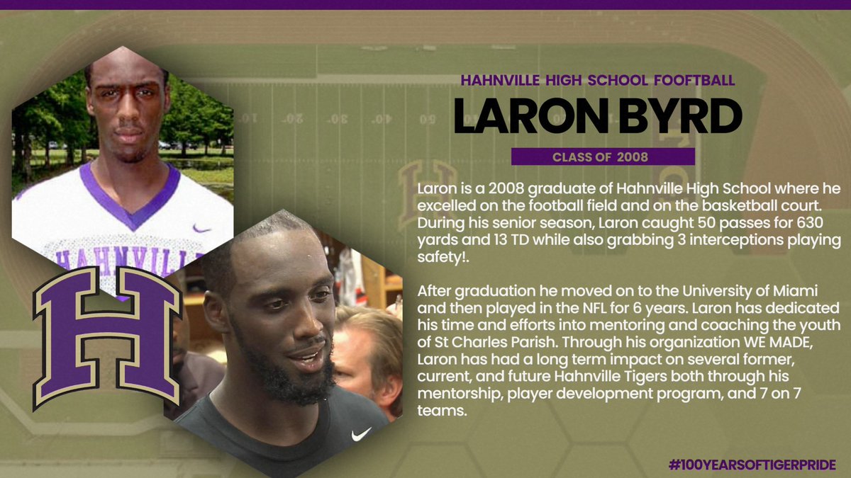 hahnvillesports's tweet photo. As we celebrate 100 years of Tiger pride at Hahnville High School we will be highlighting some of our amazing alumni! Tonight Mr Laron Byrd will be an honorary captain at the football game! 🏈🐅 #classof2008 https://t.co/rbI46X4glU