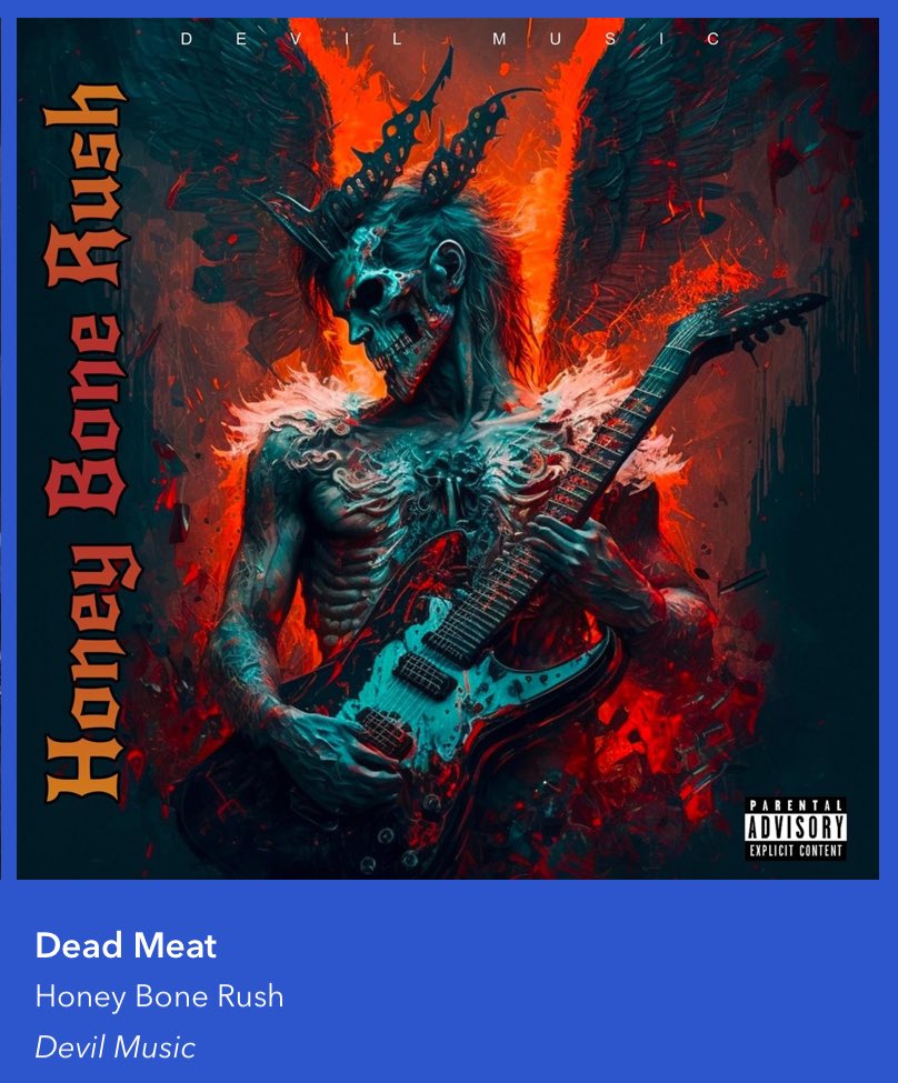 HoneyBoneRush's tweet photo. 🎧 Honey Bone Rush Radio on @PandoraMusic https://t.co/dONDbrWY1X
NOW PLAYING!🤘👇👇👇👇
#HoneyBoneRush #DeadMeat #DevilMusic #IndieMetalMusic https://t.co/oQaTqNaUCM