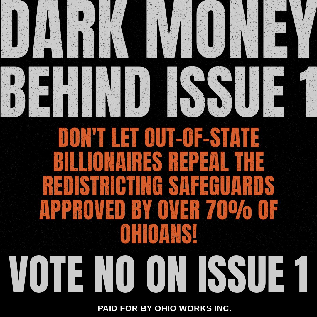 OhioWorksInc's tweet photo. Don’t let foreign billionaires and out-of-state Democrats overturn safeguards approved by over 70% of OHIO voters!

Learn more about the dark money funding ‘yes on issue one’: https://t.co/S0XLLPdf4S https://t.co/1g1Ja8wCOe