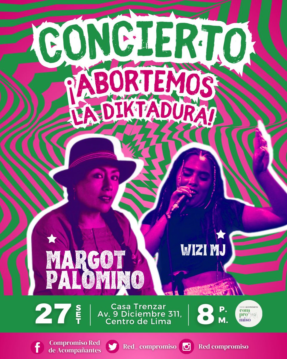 CompromisoRed's tweet image. 🌟 ¡Gran concierto por el derecho a decidir! 🎶

Alzamos la voz por la libertad y la justicia reproductiva junto a Margot Palomino y Wizi MJ. Acompáñanos este 27 de setiembre a las 8 PM en Casa Trenzar. ¡No te lo pierdas! #DerechoADecidir #LibertadReproductiva #mareaverde💚