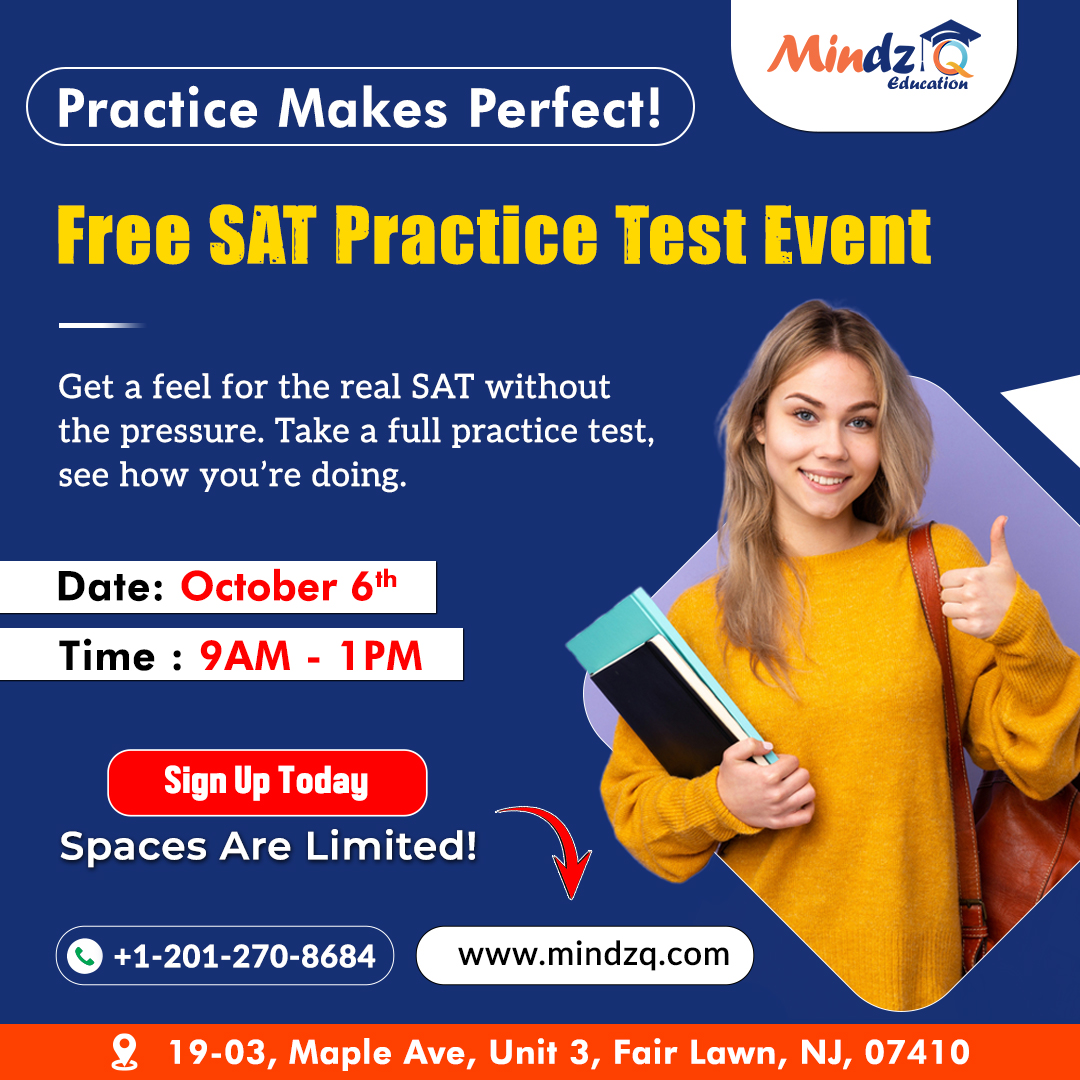 MindzQEducation's tweet image. 🎯 FREE SAT Practice Test on
October 6th! 🎯

Join us for our Free SAT Practice Test at MindzQ
Education in Fair Lawn, NJ!

💻 Online &amp;amp; In-Person Available

🔗Register Now: mindzq.com/digital-sat-pr…

📍 Location: bit.ly/3OozGM4

#SAT #freesat #SATprep #sattestprep