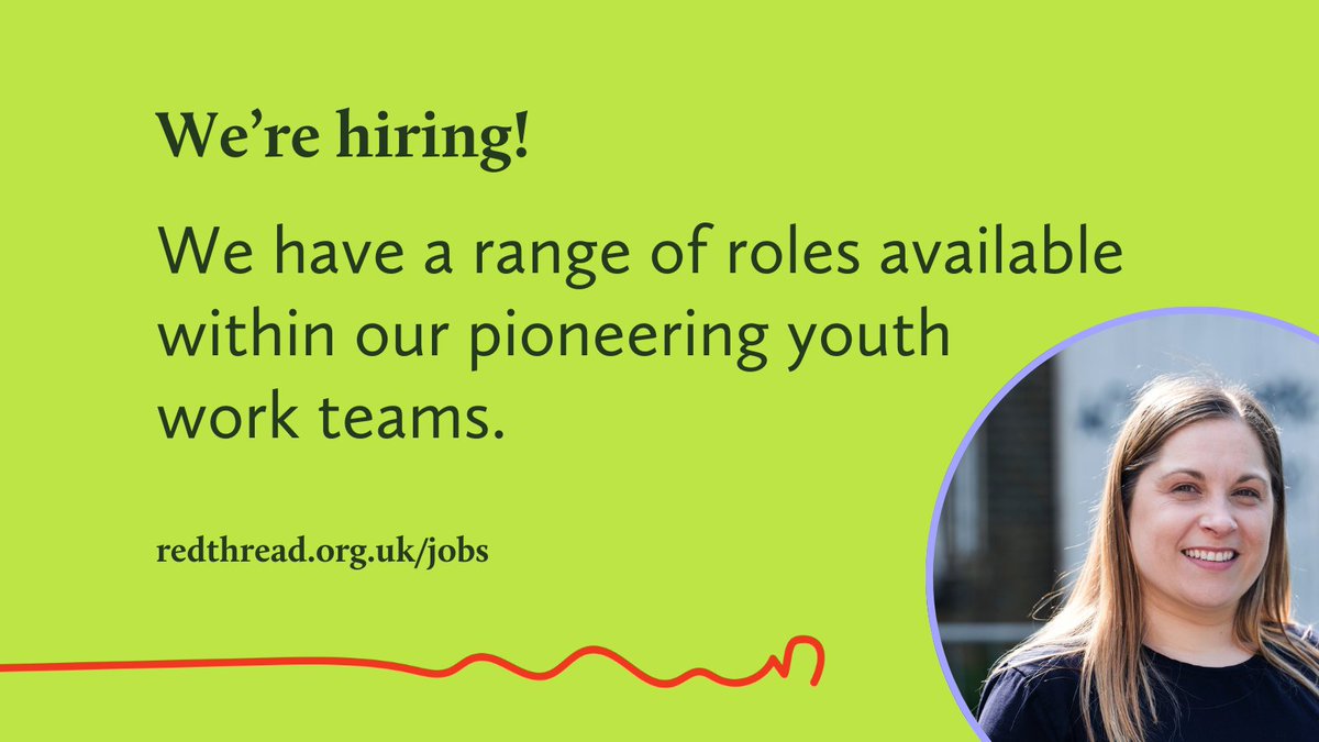 Join the Redthread team!  

We currently have a range of job vacancies.  

We are a dynamic, driven and passionate organisation that supports young people impacted by violence, exploitation, vulnerability and harm.

To join us, apply at: redthread.org.uk/job-vacancies