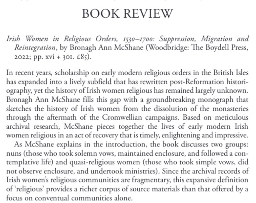 ‘Based on meticulous archival research, McShane pieces together the lives of early modern Irish women religious in an act of recovery that is timely, enlightening and impressive’ Thank you  @JaimeLGoodrich for your generous review in <a href="/enghistrev/">EHR</a> 
doi.org/10.1093/ehr/ce…