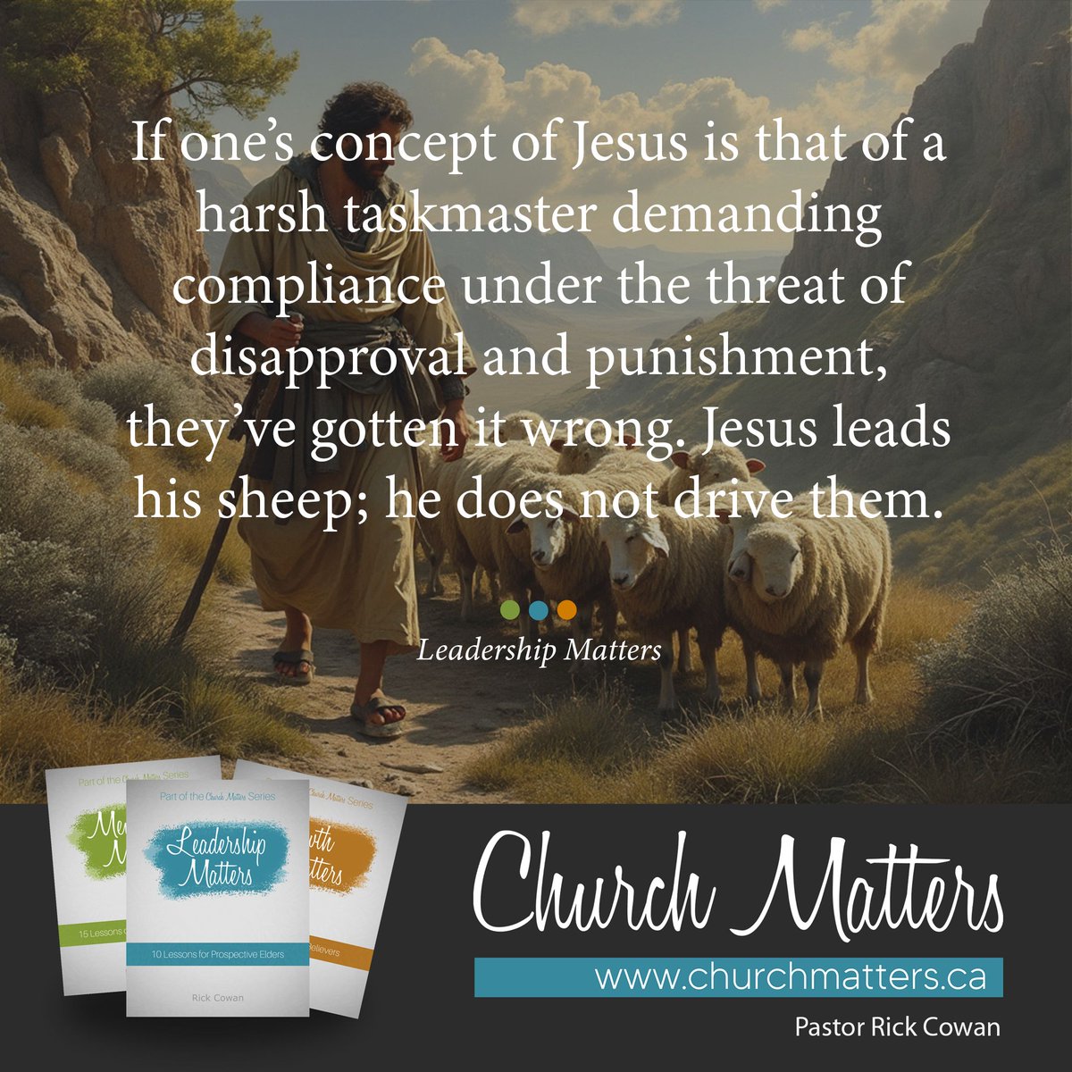 If one's concept of Jesus is that of a harsh taskmaster demanding compliance under the threat of disapproval and punishment, they've gotten it wrong. Jesus leads his sheep; he does not drive them. buff.ly/3Znn0OO