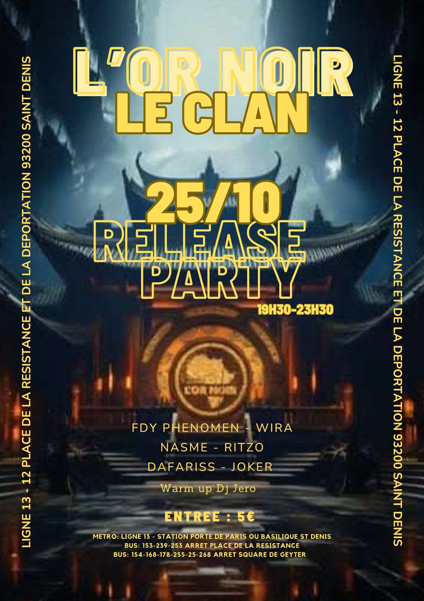 Pour la sortie de notre l'album #Leclan on vous invite à notre release party le 25 octobre à la ligne 13 à Saint-Denis 🙌🏾 
#lornoirleclan 
#relaeseparty 
#laligne13 
#saintdenis 
#concertlive