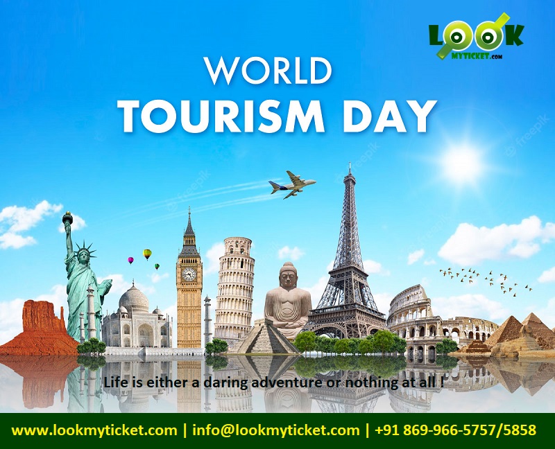 lookmyticket's tweet photo. Happy #World #Tourism #Day! Keep exploring, keep learning, and never stop adventuring. https://t.co/12EeG1VvC1