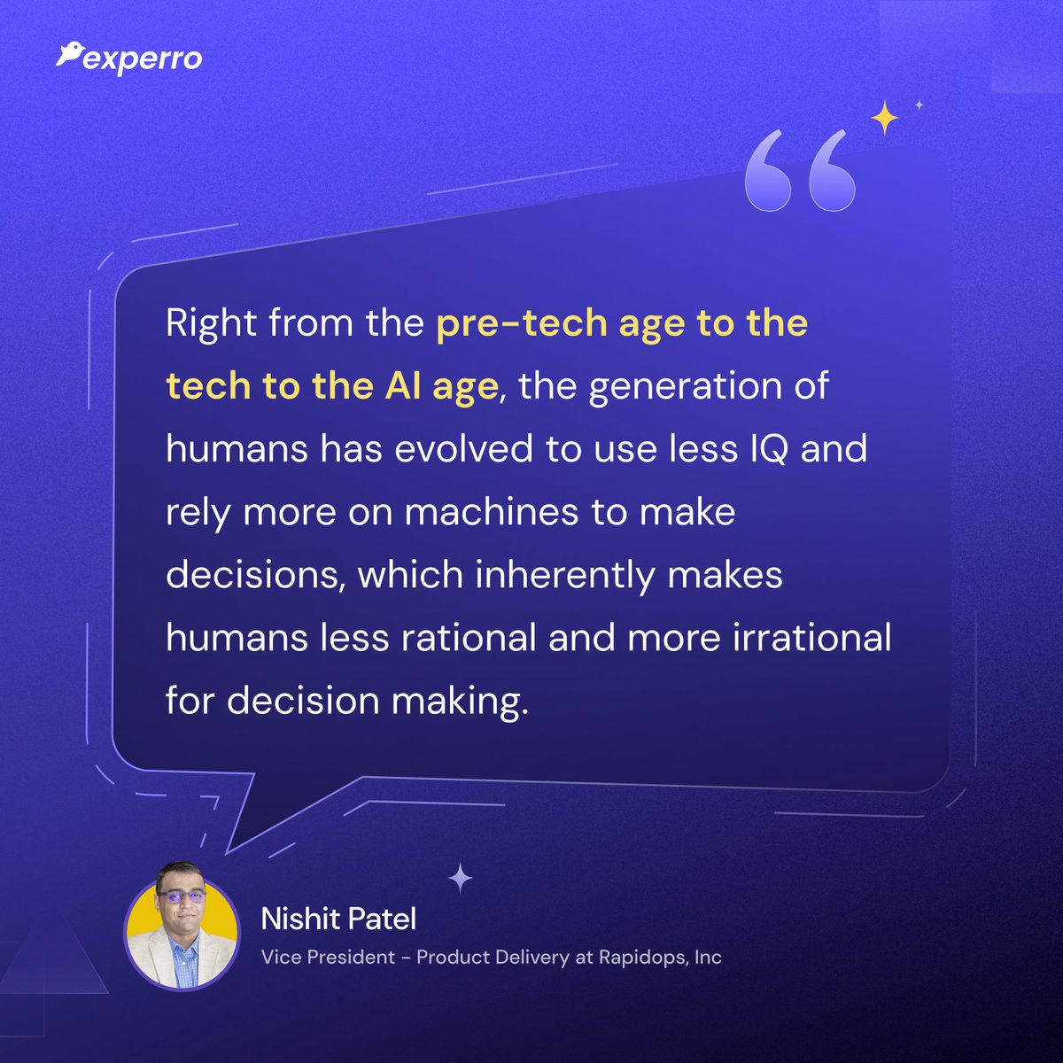 ExperroDxp's tweet image. #InsideExperroMinds, we have Mr. Nishit Patel sharing his vision of “The Digital World” 🌐 and where we, as humans, are headed! 🚀

From big ideas 💡 to everyday insights, our team is what makes the magic happen at #Experro! ✨

#TeamThoughts