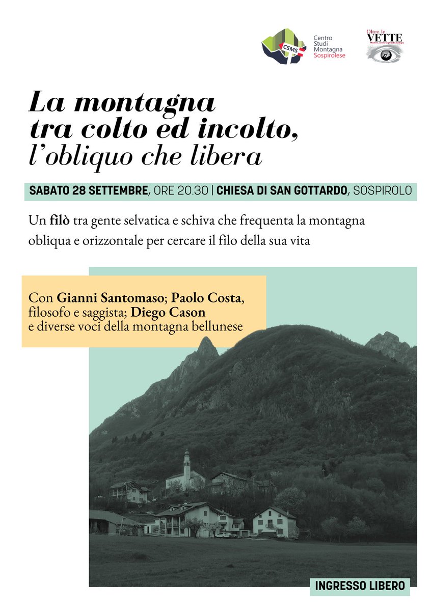 Sabato 28 settembre, ore 20.30, nella chiesetta di San Gottardo è in programma un "filò selvatico" sui generis, con la partecipazione di Gianni Santomaso, il filosofo Paolo Costa, Diego Cason e diversi ospiti a sorpresa, voci della montagna bellunese. 
#Oltrelevette