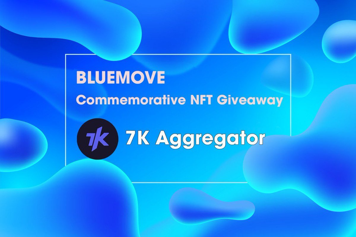 BlueMove (@bluemove_oa) on Twitter photo 🎁 Commemorative NFT Whitelist Giveaway
To celebrate the successful integration of <a href="/7k_ag_/">7K Smart Trading (🐙,🤖)</a> Aggregator, enhancing the user experience on MovePump and <a href="/BlueMove_OA/">BlueMove</a> DEX, we're giving away whitelist spots to mint exclusive Inscription NFTs on <a href="/Sui_Network/">Sui Network</a>
🔥 How to qualify:
1️⃣ 🎁 Commemorative NFT Whitelist Giveaway
To celebrate the successful integration of <a href="/7k_ag_/">7K Smart Trading (🐙,🤖)</a> Aggregator, enhancing the user experience on MovePump and <a href="/BlueMove_OA/">BlueMove</a> DEX, we're giving away whitelist spots to mint exclusive Inscription NFTs on <a href="/Sui_Network/">Sui Network</a>
🔥 How to qualify:
1️⃣