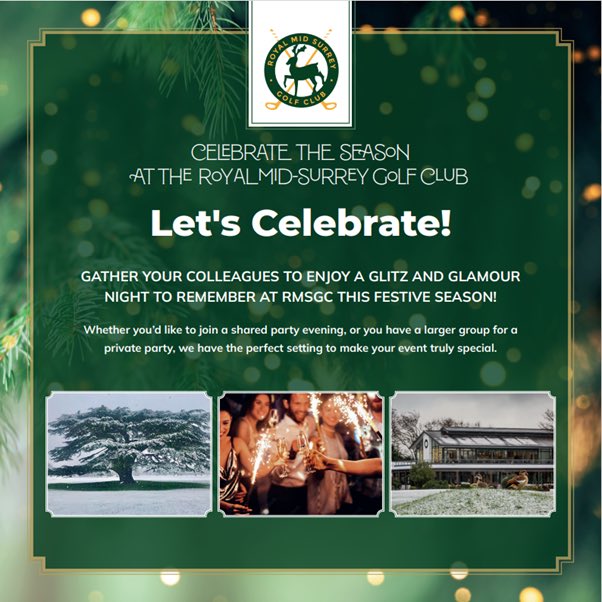 Royal Mid-Surrey GC (@royalmsgc) on Twitter photo Celebrate with us and indulge in Christmas festivities. We have so much to offer you and your family, friends and colleagues. Contact events@rmsgc.co.uk to book #parties #celebrate 🎄🎄 Celebrate with us and indulge in Christmas festivities. We have so much to offer you and your family, friends and colleagues. Contact events@rmsgc.co.uk to book #parties #celebrate 🎄🎄
