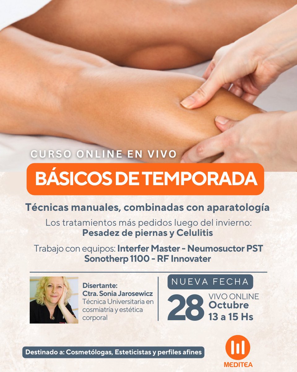 Curso Online en VIVO: Básicos de temporada Técnicas manuales combinadas con aparatología.

🏷️Valor: $20.000
Curso Online en VIVO 
Se entrega certificado digital  

Inscribite en meditea.com/basicos-tempor…

#estética #cosmetología #meditea
