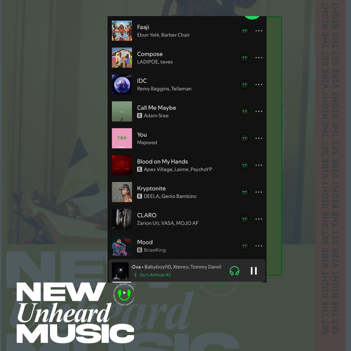 NEW UNHEARD MUSIC WITH <a href="/MajeeedOfficial/">MAJEEED</a> 💚
 Featuring new music from - 

<a href="/LadiPoe/">LADIPOE</a> X <a href="/tavesthegreat/">Taves ⭐️</a> 
<a href="/Adam_Srae/">Sunflower Superstar 🌻✨</a> 
<a href="/ebunyele/">BIG ENGINE 💖</a> 
<a href="/RemyBaggins/">𝔯𝔢𝔪𝔟𝔬</a> 
<a href="/Laimeonly/">ᒪᗩIᗰᗴ🎡</a> X <a href="/PsychoYP/">YP</a>  &amp; <a href="/ApexVillage/">Apex Village 🌴</a> 
<a href="/deelagram/">DEELA</a>  
<a href="/Mojoaf/">ORISA</a> X <a href="/zarionuti/">big zary ✙</a> &amp; <a href="/Vasaszn/">VASA</a> 
@Briandior_ 
<a href="/babyboyfl0/">too0klean</a>