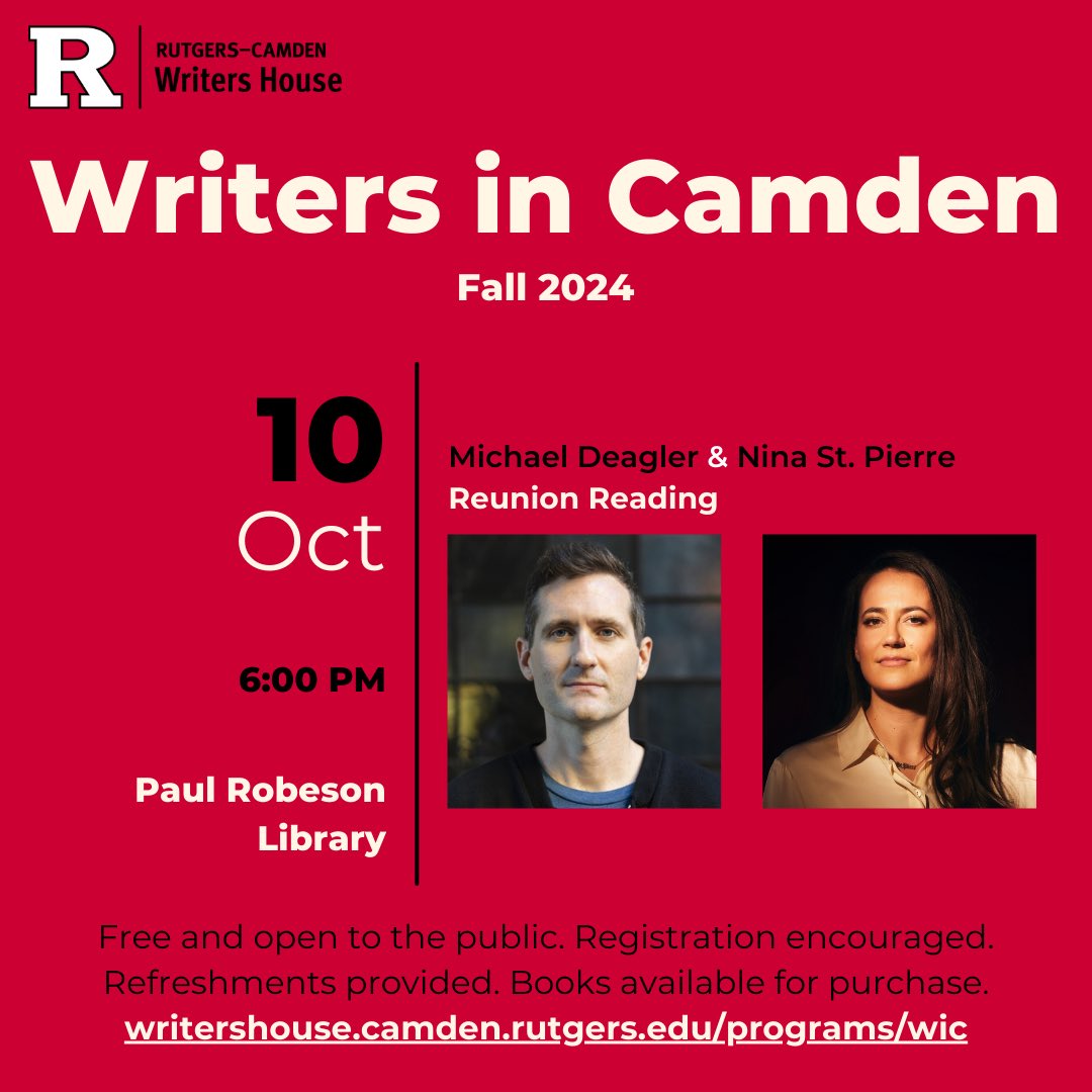 Rutgers Camden Writers House and MFA (@mfacamden) on Twitter photo Presenting our inaugural Writers in Camden Reunion Reading feat. <a href="/MichaelDeagler/">Michael Deagler</a> and <a href="/ninastpierre/">nina st. pierre | she•her</a>! 10/10, 6-8pm, Robeson Library. Open mic for MFA/MA alumni. Free admission, books for sale, snacks provided. Registration encouraged (required for readers): writershouse.camden.rutgers.edu/events Presenting our inaugural Writers in Camden Reunion Reading feat. <a href="/MichaelDeagler/">Michael Deagler</a> and <a href="/ninastpierre/">nina st. pierre | she•her</a>! 10/10, 6-8pm, Robeson Library. Open mic for MFA/MA alumni. Free admission, books for sale, snacks provided. Registration encouraged (required for readers): writershouse.camden.rutgers.edu/events